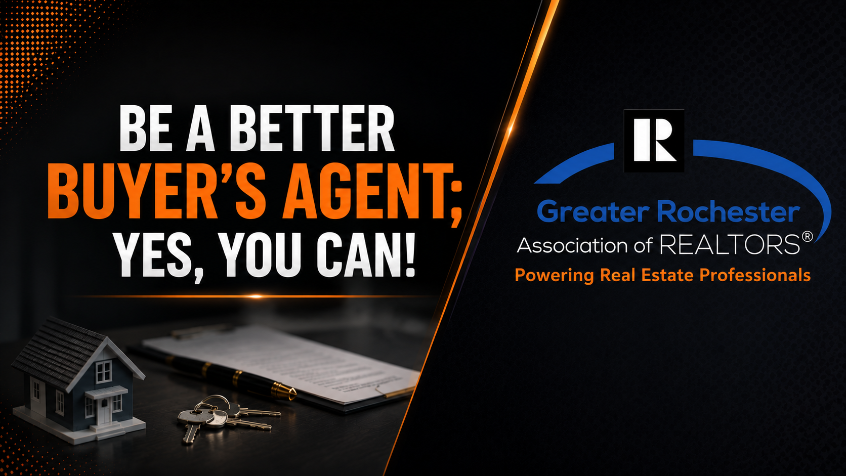 Be a Better Buyer's Agent; Yes, You Can!