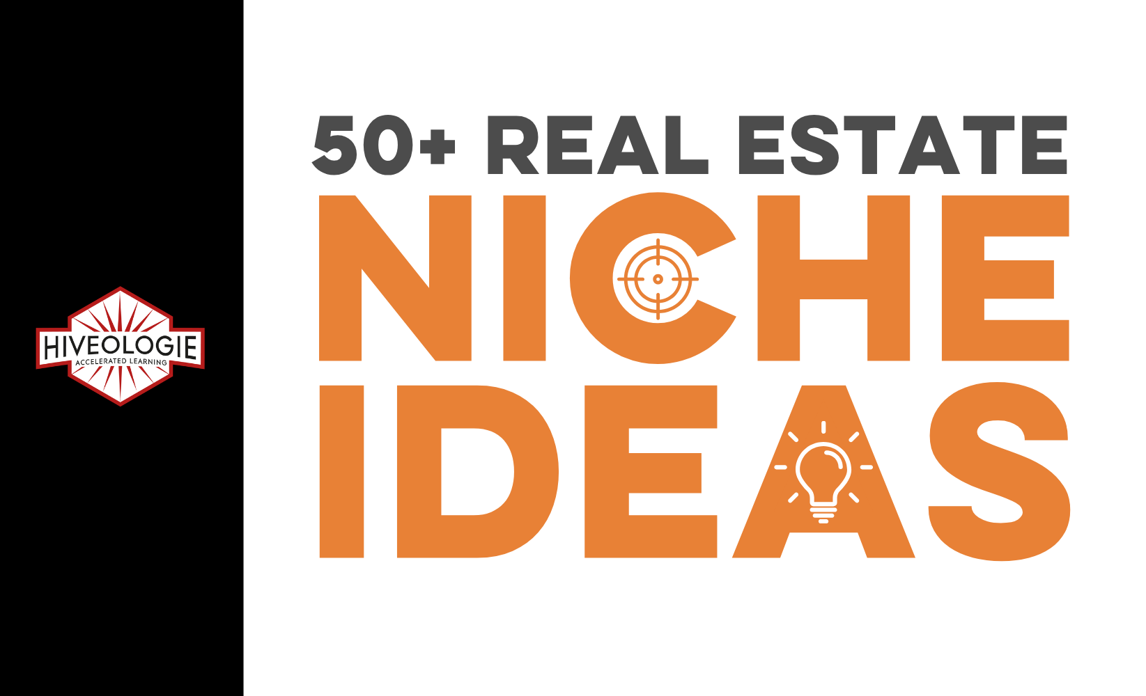 50+ Real Estate Niche Ideas