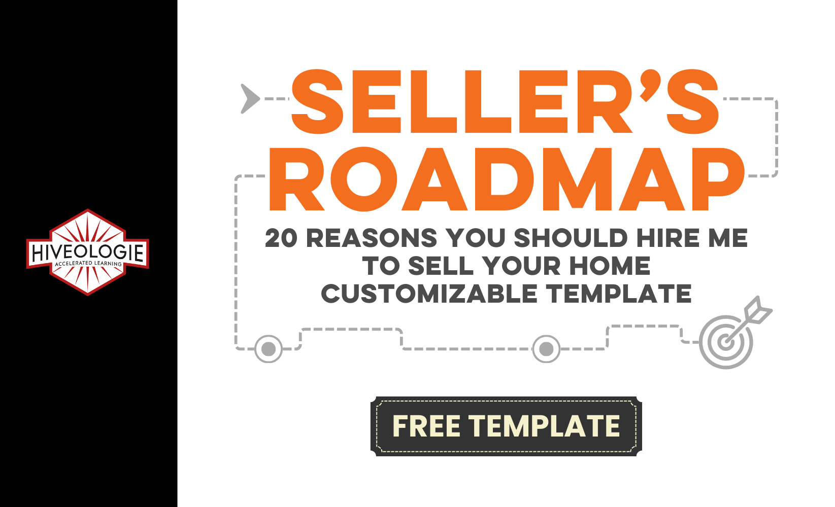 Seller's Roadmap: 20 Reasons You Should Hire Me to Sell Your Home Customizable Template