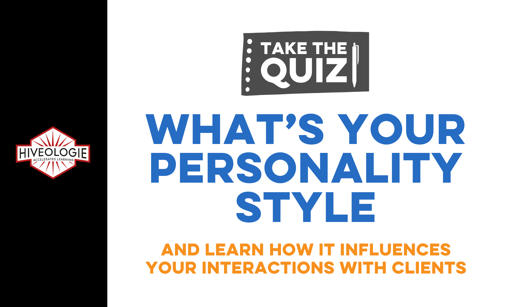 What's Your Personality Style Self-Assessment Quiz