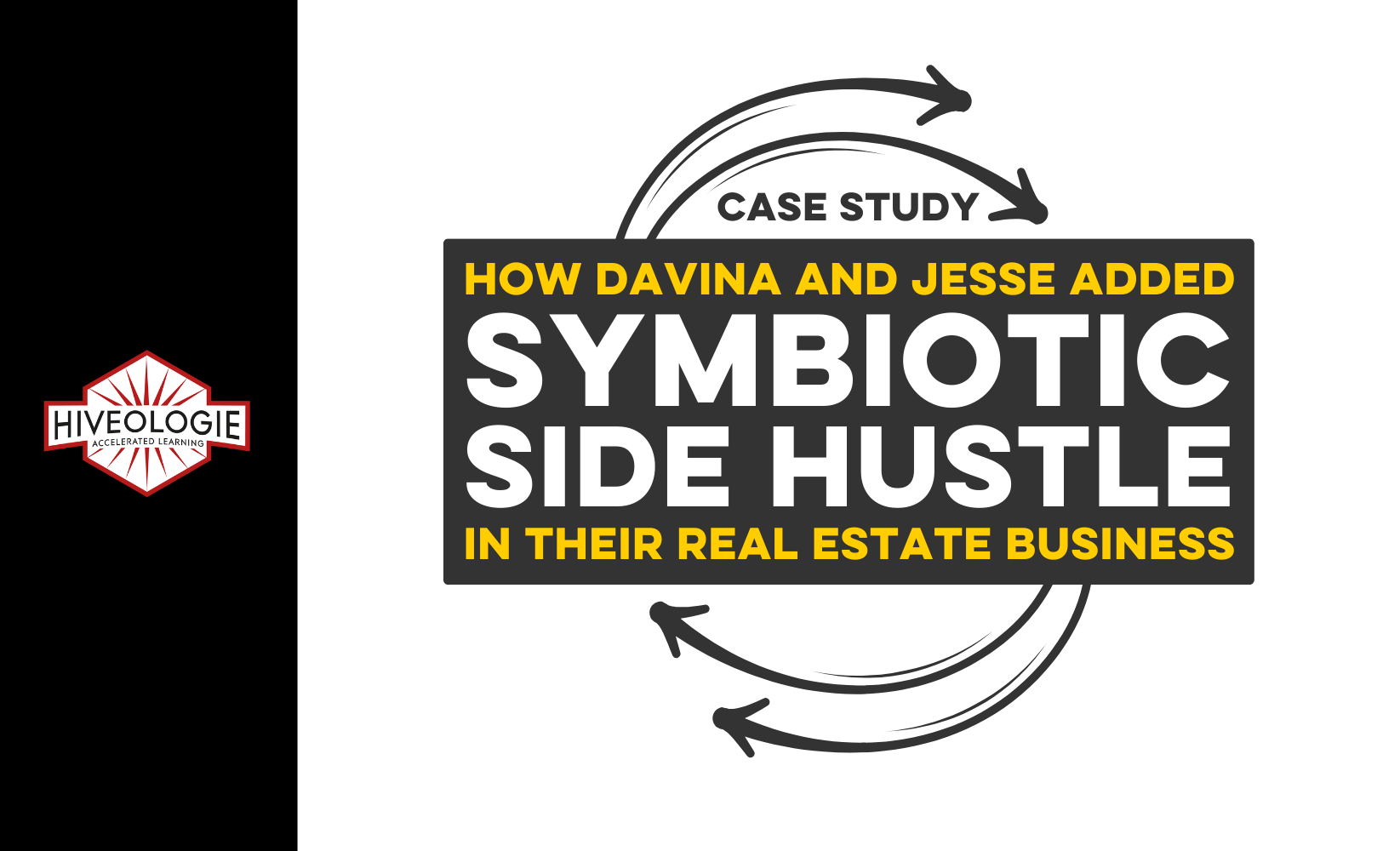 Case Study: How Davina and Jesse Added Symbiotic Side Hustles in Their Real Estate Business
