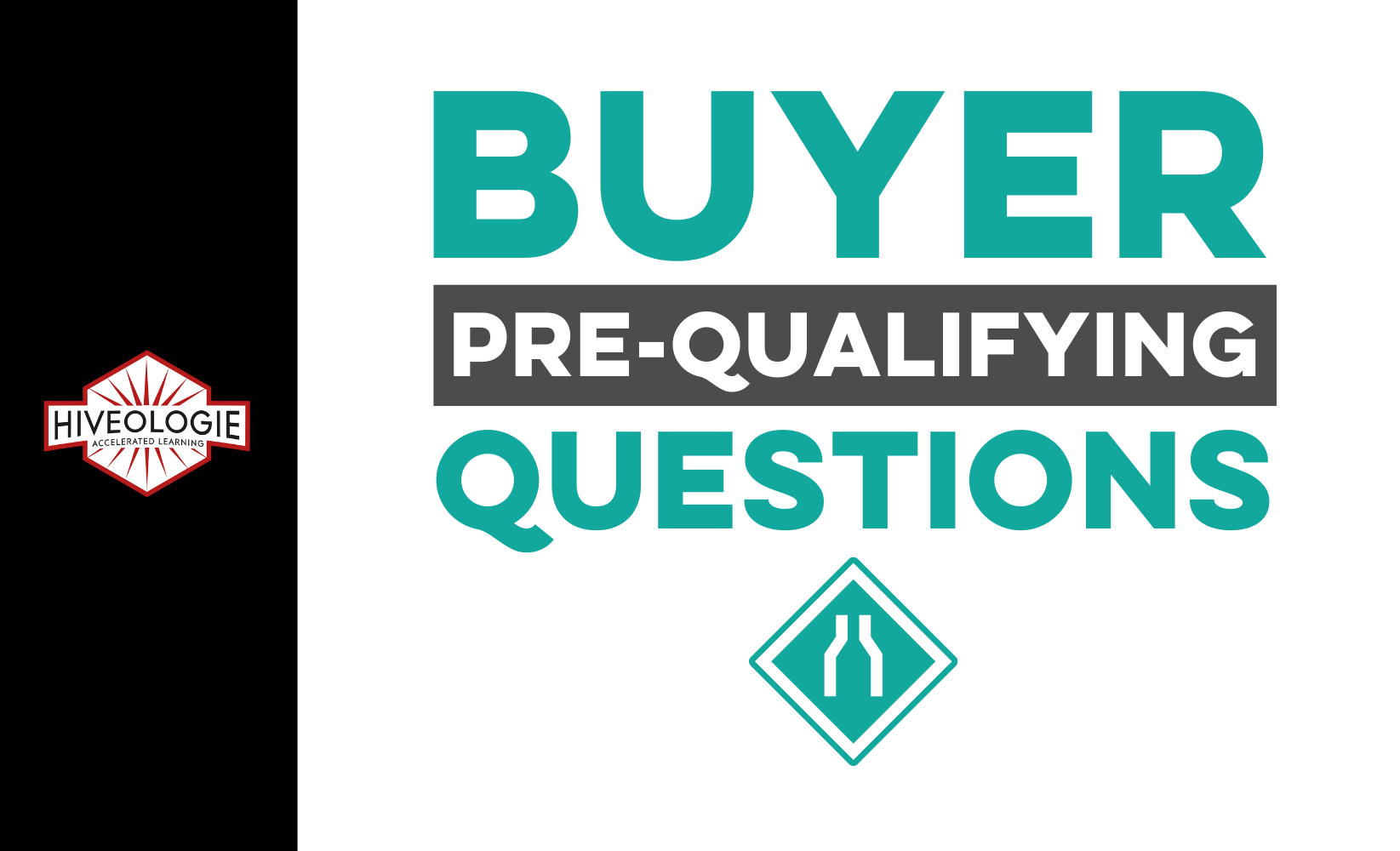 Buyer Pre-Qualifying Questions