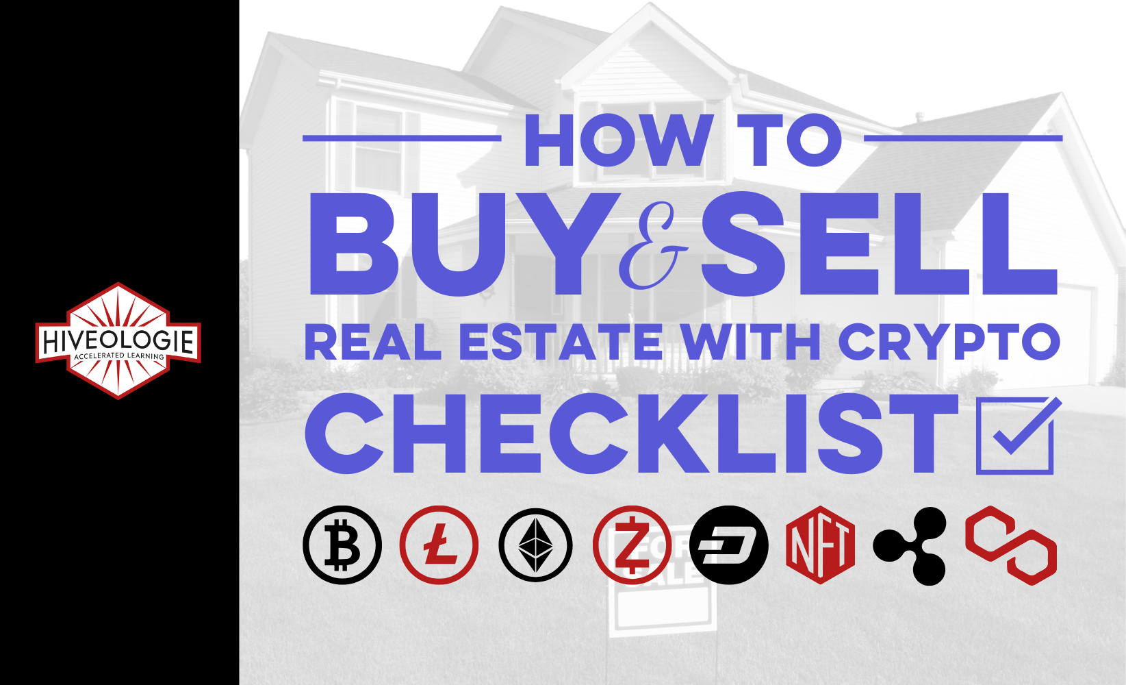 How to Buy and Sell Real Estate with Crypto Checklist