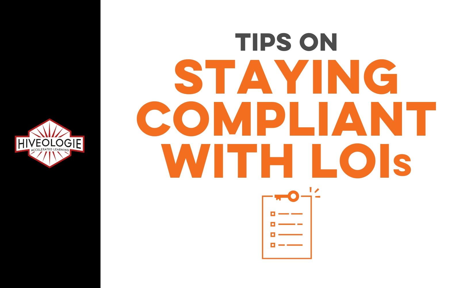 Tips on Staying Compliant with LOIs