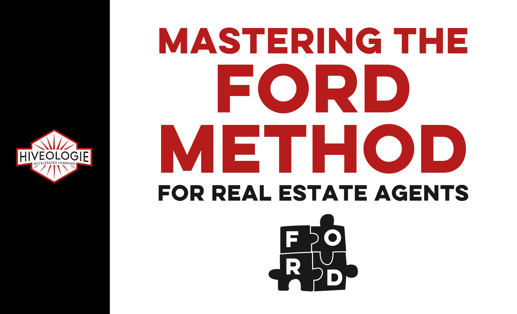 Mastering the FORD Method for Real Estate Agents