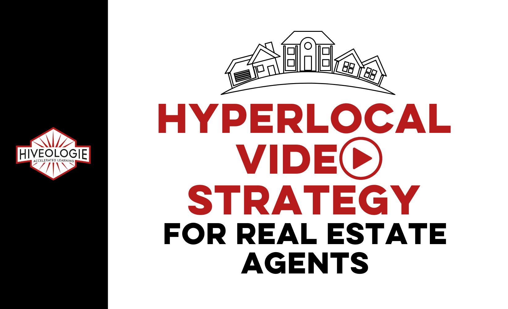 Hyperlocal Video Strategy for Real Estate Agents