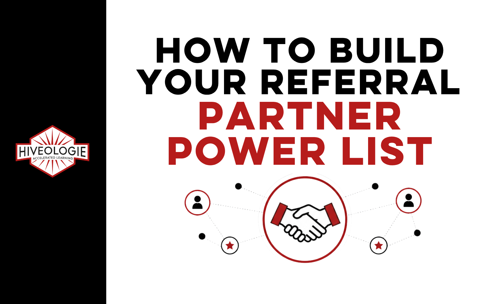 How to Build Your Referral Partner Power List
