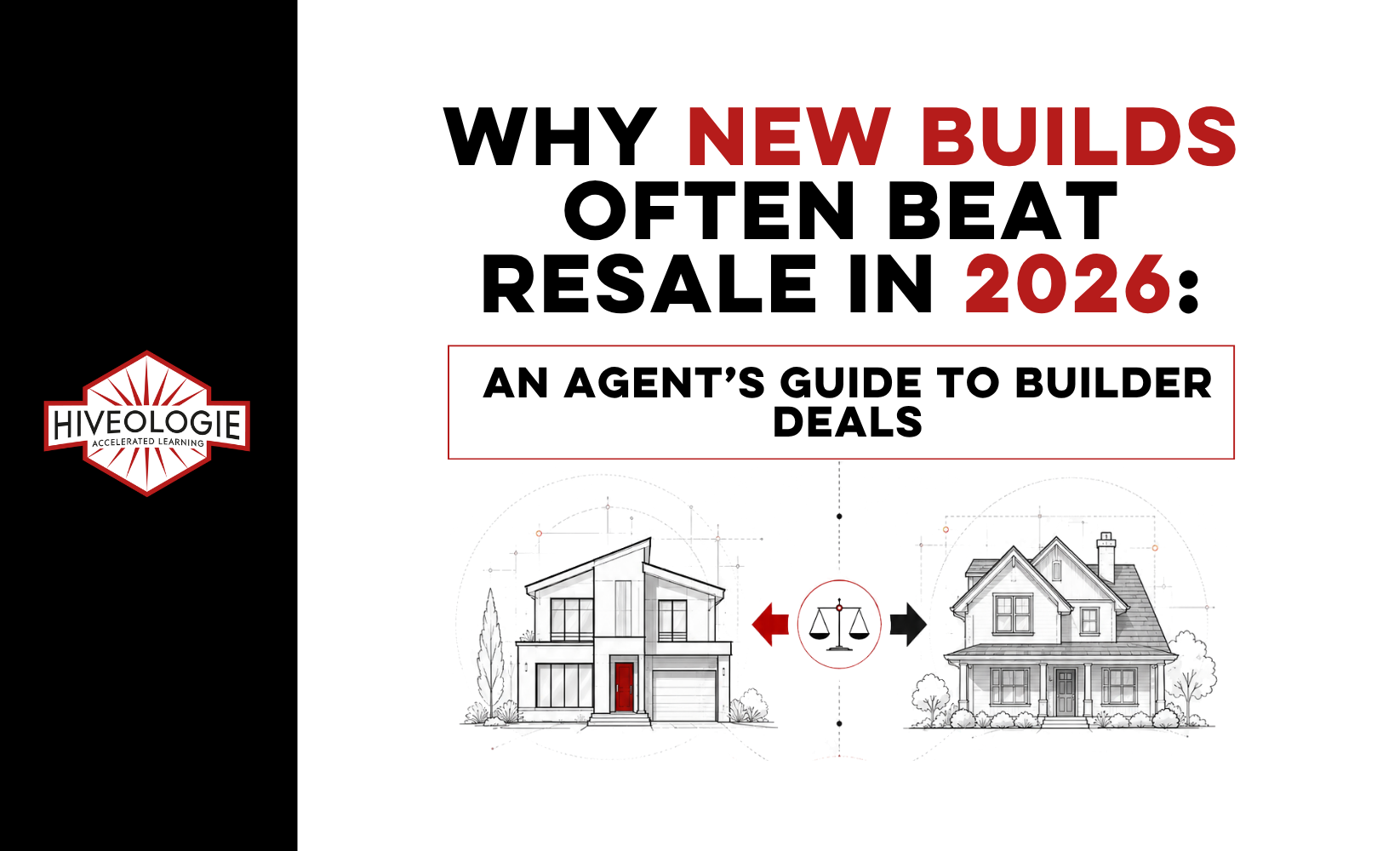 Why New Builds Often Beat Resale in 2026: An Agent’s Guide to Builder Deals