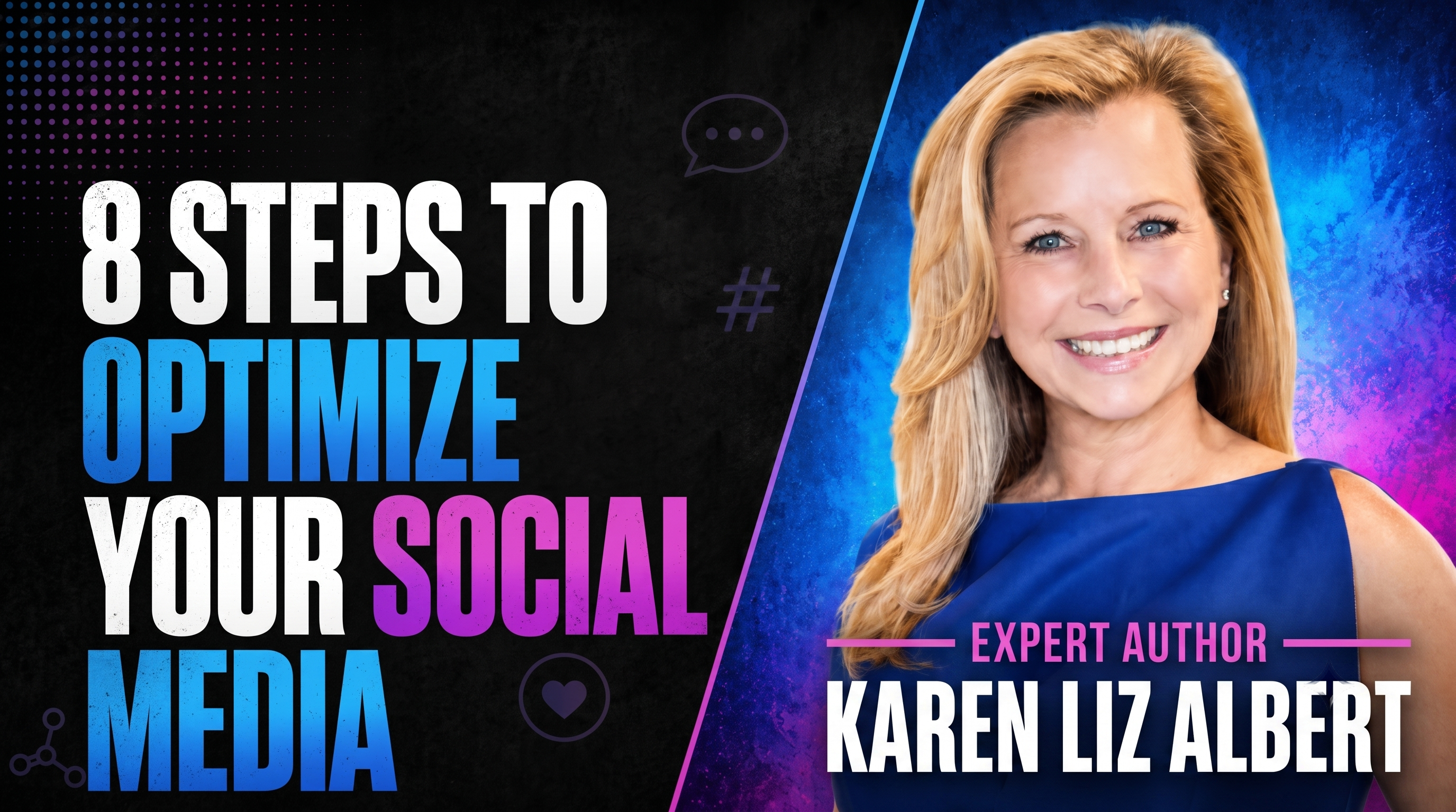 8 Steps to Optimize Your Social Media