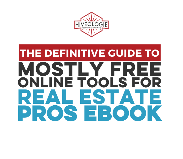 The Definitive Guide to Mostly Free Online Tools for Real Estate Pros Ebook