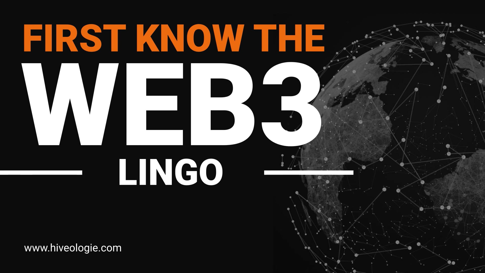 First Know the WEB3 Lingo