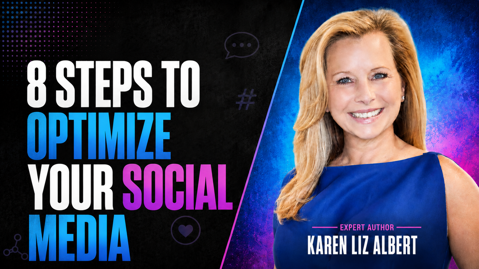 8 Steps to Optimize Your Social Media