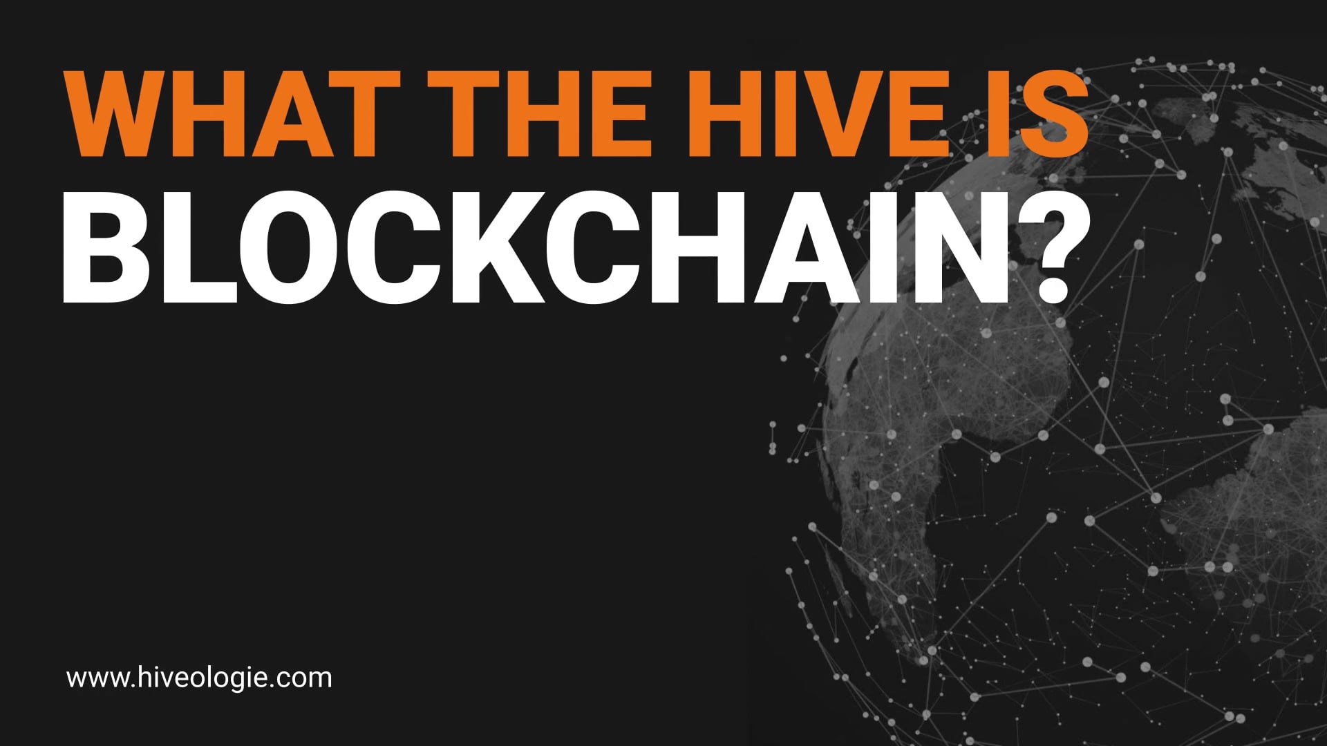 What the hive is BLOCKCHAIN?