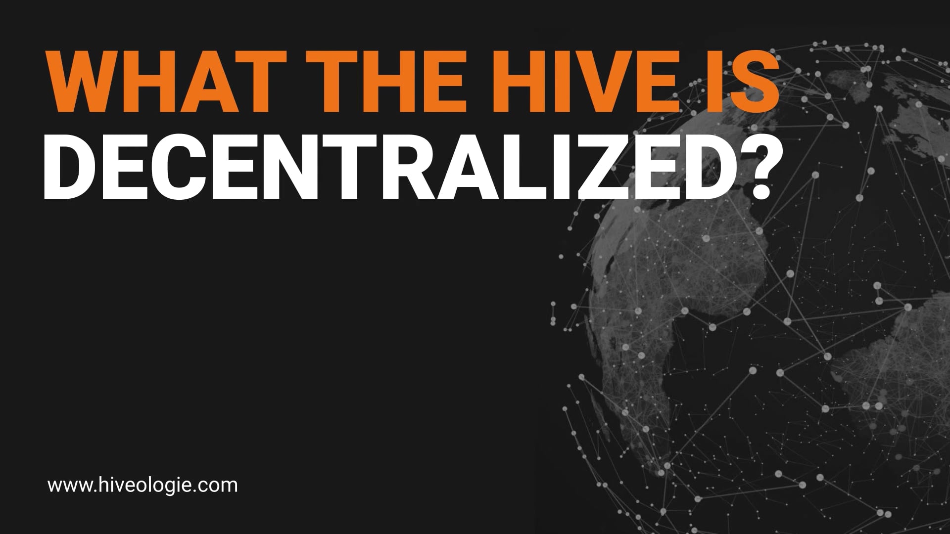 What the hive is DECENTRALIZED?