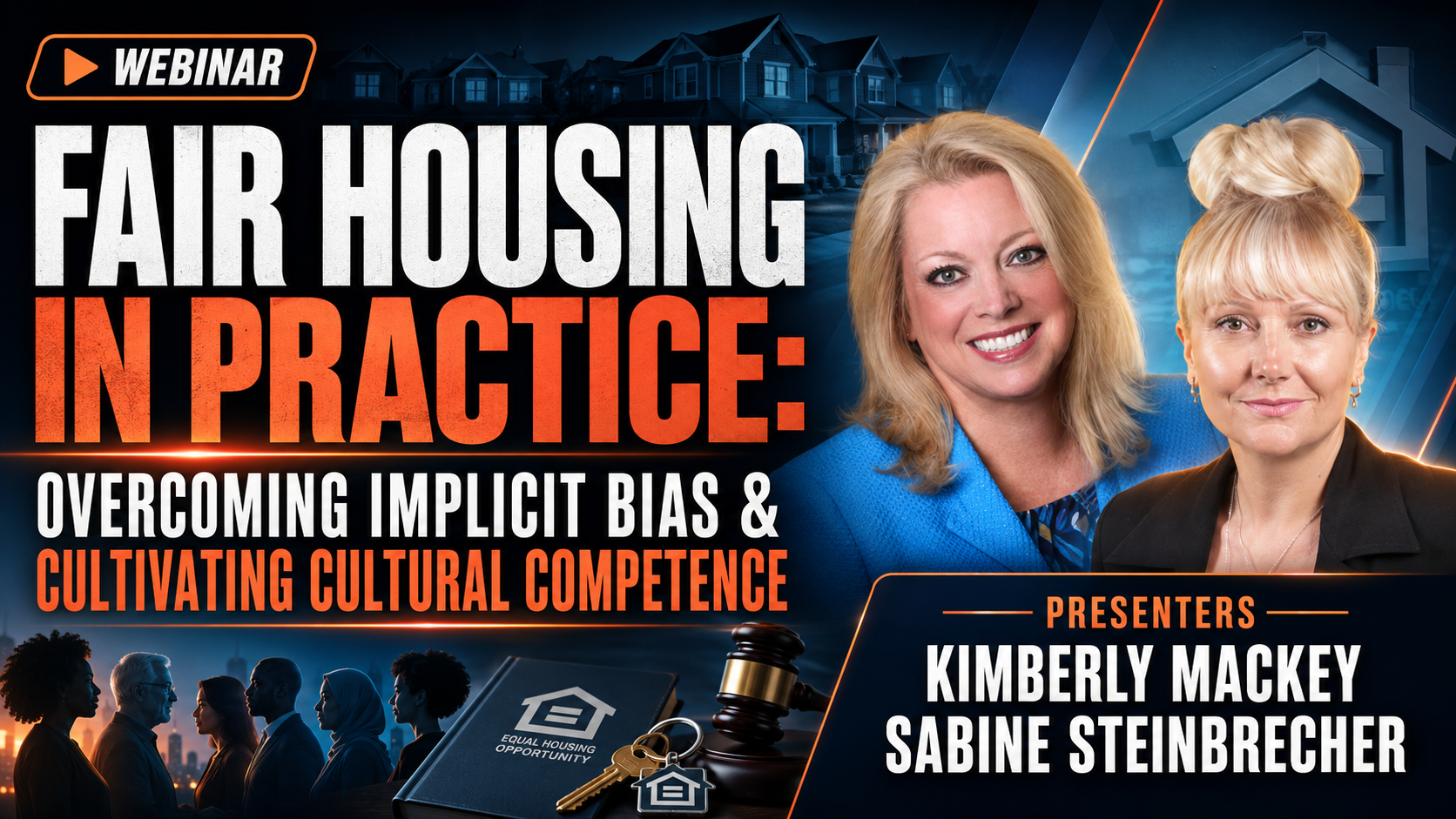 Fair Housing in Practice: Overcoming Implicit Bias & Cultivating Cultural Competence